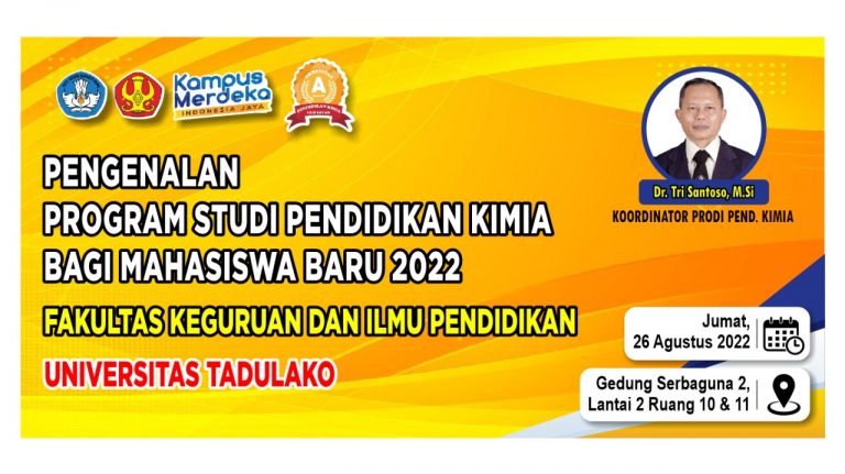 Selamat Datang Mahasiswa Baru Tahun 2022 di Pendidikan Kimia FKIP Untad Selamat Datang Mahasiswa Baru Tahun 2022 di Pendidikan Kimia FKIP Untad
